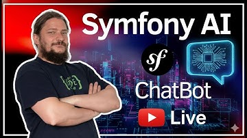 Symfony AI: Baue deinen eigenen Chatbot!