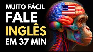 🔥 AMAZING METHOD!! SPEAK ENGLISH in 37 MINUTES - (Full Lesson) #113