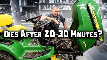 John Deere X350 Runs Then Dies Randomly? Full Diagnosis For Shutdown, Stalling & Power Loss Issues