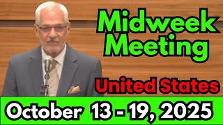 Midweek Meeting 2025 | October 13-19, 2025 | UNITED STATES