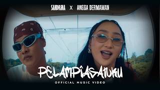 Sandrina, Angga Dermawan - Pelampiasanku (Official Music Video NAGASWARA)