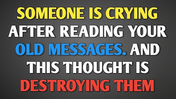 SOMEONE IS CRYING AFTER READING YOUR OLD MESSAGES… AND THIS THOUGHT IS DESTROYING THEM