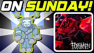 UPDATE ON SUNDAY!! (GUEST 666) | Forsaken News