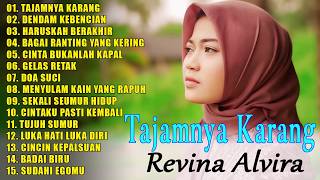 Revina Alvira 'Tajamnya Karang, Dendam Kebencian' | FULL ALBUM 2024 | DANGDUT GASENTRA PAJAMPANGAN