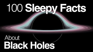 The Most Relaxing Facts About Black Holes to Fall Asleep To