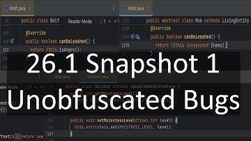 More Unobfuscated bUgS and Code | Minecraft 26.1 Snapshot 1