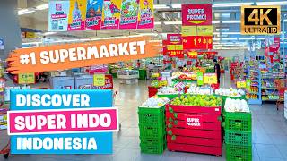 🇮🇩 Discover IMPRESSIVE Super Indo, #1 Supermarket in Indonesia [4k video]