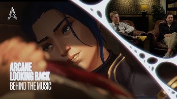 Arcane: Looking Back | Episode 2: Behind The Music