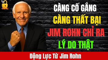 Jim Rohn – 10 Nguyên Tắc Vàng Giúp Bạn Thay Đổi Bản Thân Mãi Mãi