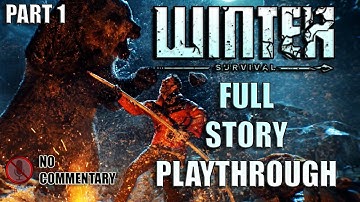 Winter Survival 1.0 Story mode Walkthrough [ Part 1 ]