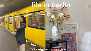 working full-time in berlin | productive week, corporate girlie & life abroad diaries
