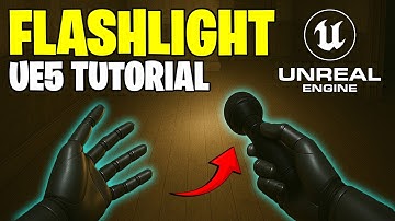 How To Make a Flashlight in Unreal Engine 5 Tutorial