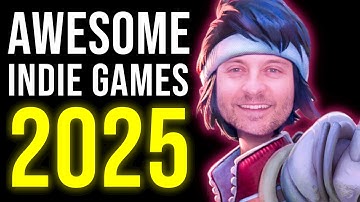 10 Awesome Indies released in 2025!