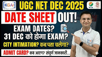 UGC NET Dec 2025: DATE SHEET OUT! 🚨 City & Admit Card Big Update - Don