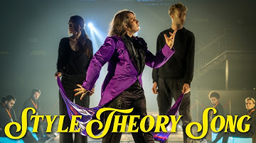 THE SCIENCE OF STYLE | Official Style Theory Song!