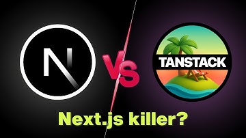 Is TanStack Start a Next.js Killer?