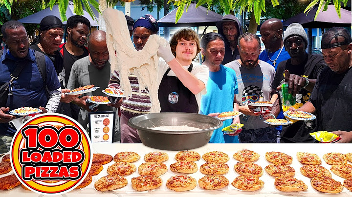 Making 100 Loaded Pizzas For The Homeless!