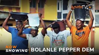 Bolanle Pepper Dem - Yoruba Movie 2024 Drama Abebi, Bolanle Adigun, Lalude, Alapini, Ogboluke, Abija