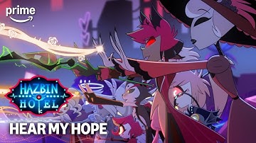 Hear My Hope | Hazbin Hotel Season 2 | Prime Video