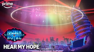 Hear My Hope | Hazbin Hotel Season 2 | Prime Video