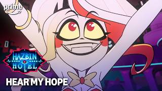 Hear My Hope | Hazbin Hotel Season 2 | Prime Video