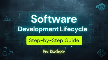 Software Development Lifecycle (SDLC) Explained | From Planning to Deployment