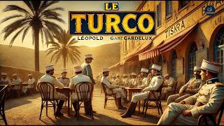 Le Turco 📖🔥 : Un Voyage dans l'Orient Mystérieux ✨