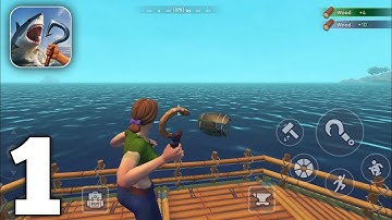 Raft Multiplayer Survival Gameplay Walkthrough Part 1 (iOS, Android)