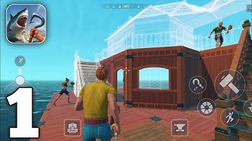 Raft Multiplayer Survival Gameplay Walkthrough Part 1 (iOS, Android)