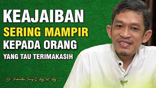Keajaiban Sering Datang Pada Orang yang Tau Terimakasih | Dr. Fahruddin Faiz M.Ag | Ngaji Filsafat