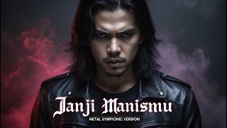Terry - Janji Manismu (EPIC SYMPHONIC METAL COVER)