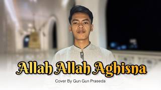 Allah Allah Aghisna الله الله أغثنا (Cover) | New Version | Gun Gun Praseda