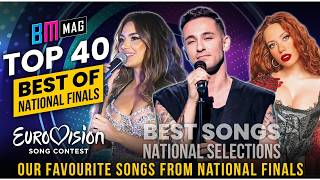 Our TOP 40 Favorite Songs from National Selections for Eurovision 2025