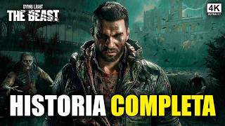 DYING LIGHT THE BEAST Full Game Movie - All Cutscenes [4K 60FPS]