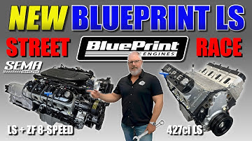 NIEUWE BluePrint-motoren LS + ZF 8-versnellingsbak & 427 LS Motorsports (SEMA 2025)