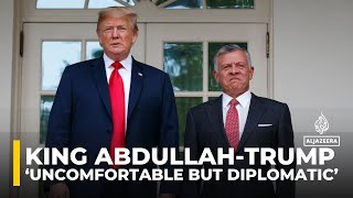 King Abdullah ‘uncomfortable but diplomatic’ during Trump meeting: Analysis