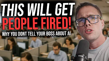 THIS WILL GET PEOPLE FIRED WHY YOU DONT TELL YOUR BOSS ABOUT AI 