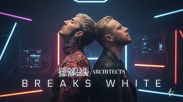 Architects ft. Bring Me The Horizon - "Breaks White" (2025) (Unofficial Fan Concept Song)
