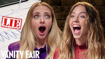 Amanda Seyfried & Sydney Sweeney Take Lie Detector Tests | Vanity Fair