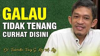 Dirimu Akan Lebih Tenang, Apapun Masalahmu Dengarkan Sejenak | Dr. Fahruddin Faiz | Ngaji Filsafat