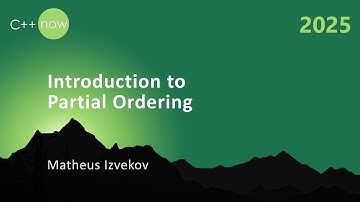 Introduction to C++ Function Template Partial Ordering - Matheus Izvekov - C++Now 2025