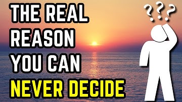 THIS Is Why You Struggle to Make Decisions... And Don’t Realize It’s Trauma