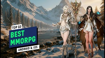 Top 10 New MMORPG Mobile Games You MUST Play in 2025