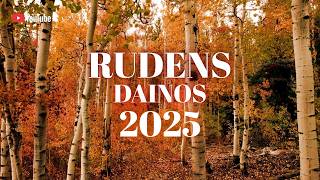 Rudens Dainos 2025 | Lietuviškos Dainos
