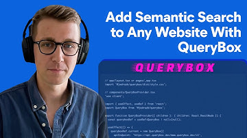 Add semantic search and chat to any website in 2.5 minutes (QueryBox)