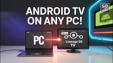 I tried installing LineageOS TV (Android TV 14) on my PC!