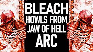 BLEACH: Howls From Jaw of Hell Arc IS COMING! | HELL ARC TEASED IN TYBW ANIME!