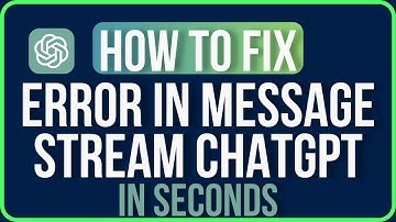 ERROR IN MESSAGE STREAM CHATGPT [FIXED]