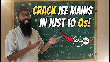JEE Mains Math in 10 Questions - Application of Derivatives