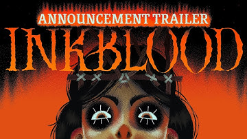 Inkblood — Game Reveal